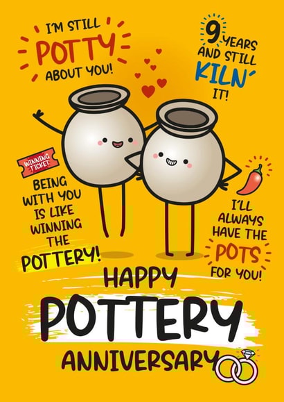 Cute Anniversary Card - 9th Anniversary - Funny Card For Pottery Anniversary created by Twisted Haggis