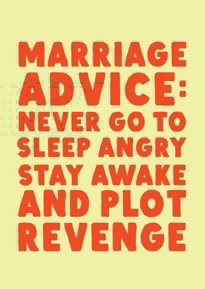 Funny Wedding/Engagement Card - Marriage Advice created by Phaedra Peer