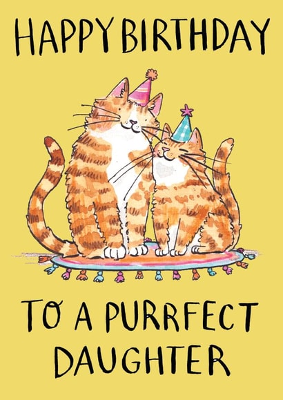 Cute Birthday Card - Daughter - Purrfect Cat created by Jelly Armchair