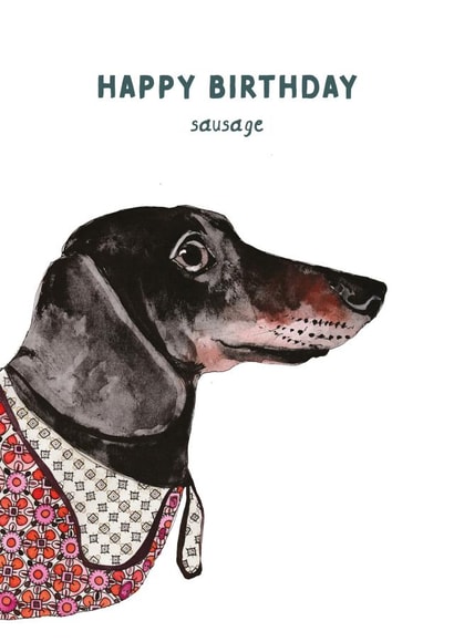 Cute Birthday Card - Dachshund - Sausage Dog created by Rosie Made A Thing