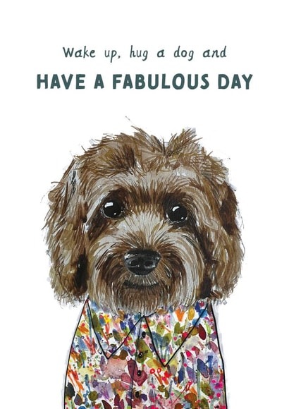 Cute Birthday Card - Cockerpoo - Have A Fabulous Day created by Rosie Made A Thing
