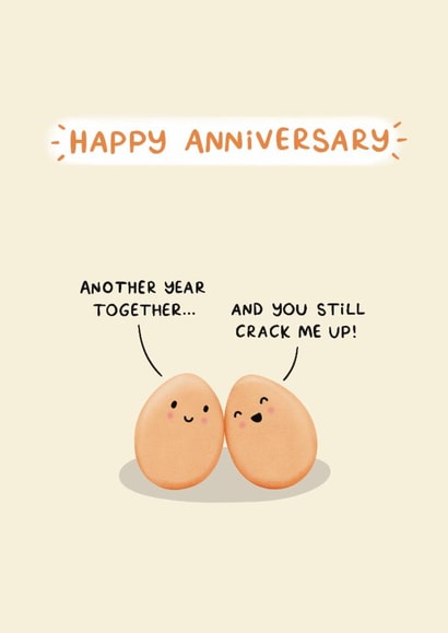 Cute Anniversary Card - You Still Crack Me Up - Egg Pun created by Sydney Jo Designs