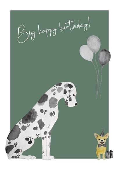 Big happy birthday! - Great Dane and Chihuahua card created by Heather Trefusis Art