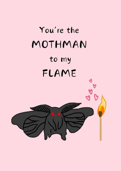 Cute Anniversary or Valentine's day card - 'You're the Mothman to my Flame' created by Creations by Hannah Eliza