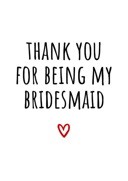 Classic Thank You Card - Bridesmaid created by Amy (Hedgecards)