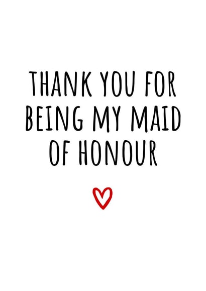 Classic Thank You Card - Maid Of Honour created by Amy (Hedgecards)