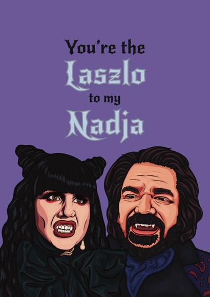 Funny Anniversary Card - What We Do In The Shadows - Laszlo And Nadja created by The Unironic Geek
