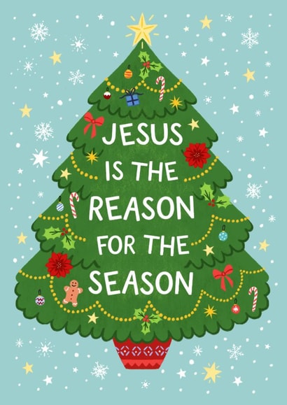 Classic Christmas Card - Jesus Is The Reason For The Season created by Pear Tree Press