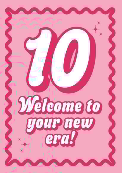 10th Birthday Card - For Her - Welcome To Your New Era! created by Blush & Blossom 