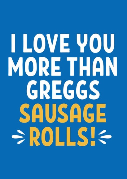 Fun Anniversary Card - Greggs - Sausage Rolls created by Blush & Blossom