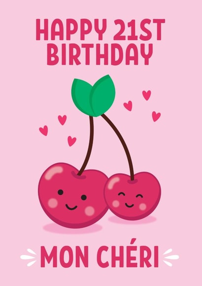 Cute 21st Birthday Card - Mon Chéri created by Blush & Blossom 