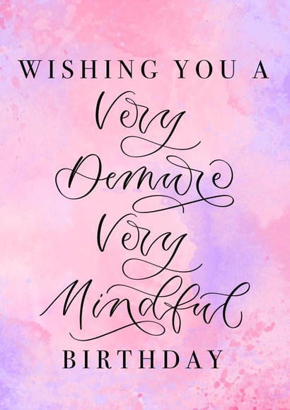 Funny Birthday Card - Very Demure Very Mindful - TikTok created by The Amyverse