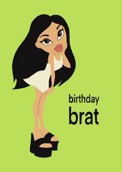 Cute Birthday Card - Charli XCX - Birthday Brat - Bratz Doll created by Ella Goddard