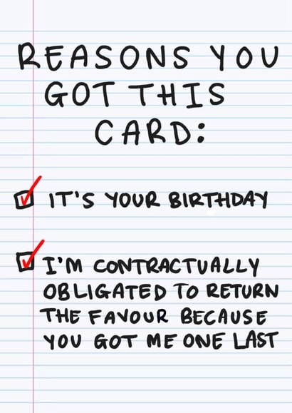Funny Birthday Card - Reasons You Got This Card - Obligated - Banter created by Stars + Hearts Designs