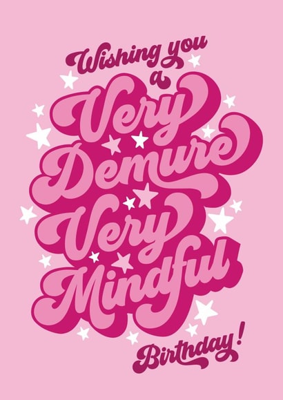 Modern Birthday Card - TikTok - Jools Lebron - Very Demure, Very Mindful created by Atwood & Atwood