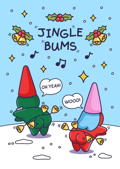 Funny Christmas Card - Jingle Bums - Elves created by Cheeky Legends