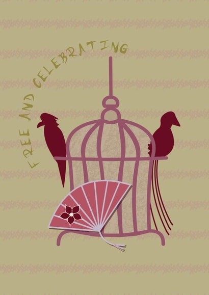 Cheeky Retirement card, birds a fan and no more cages, Free And Celebrating! created by May Annella