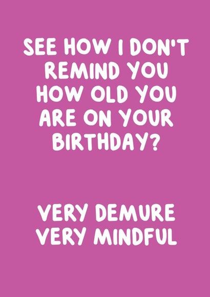Funny Birthday Card - Very Demure, Very Mindful - Viral - Tiktok created by @MarcoLooks