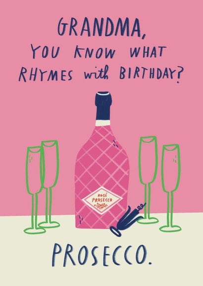 Funny Birthday Card - For Grandma - Prosecco created by Alice Mole Illustration
