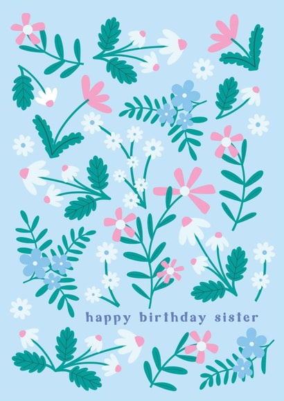 Pretty Birthday Card - For Sister - Floral created by Jessica Rachel Sharp
