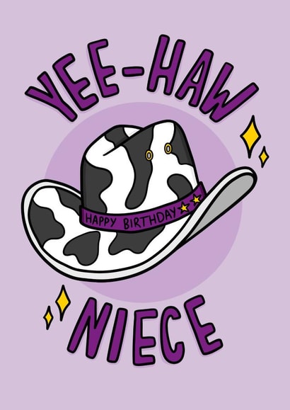 Cute Birthday Card - For Niece - Cowgirl - Cowboy Hat - Yee-Haw created by TeePee Creations