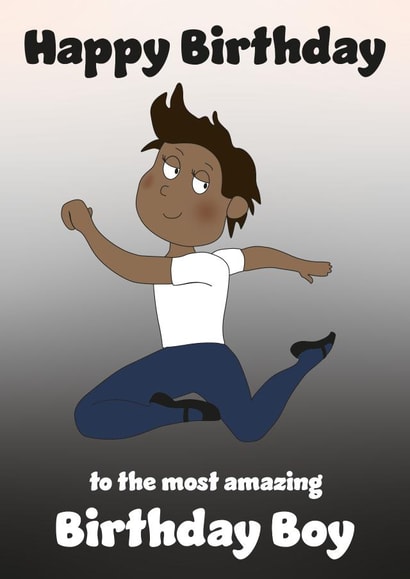 Cute Birthday Card - To The Most Amazing Birthday Boy - Ballet Dancer created by Rachel Hsiroc Design