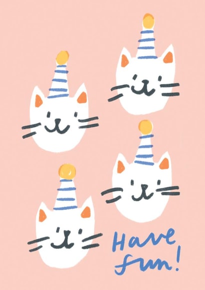 Cute Birthday Card - Birthday Cats - Have Fun created by Leanne McBrien