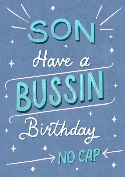 Funny Birthday Card - For Son - Slang - Bussin created by Silky Rose Design