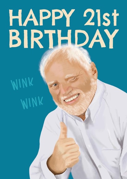 Funny Birthday Card - Wink Wink - Old Man created by AbiGoLucky