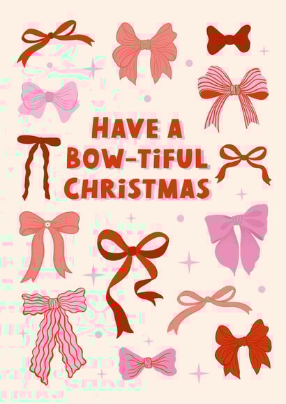 Cute Christmas Card - Bows - Have A Bow-Tiful Christmas created by @tikkled.pink