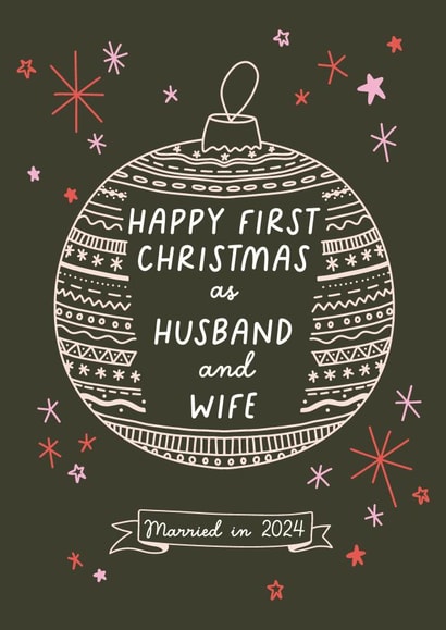 Cute Christmas Card - Bauble - First Christmas As Husband And Wife created by Sarah Harding