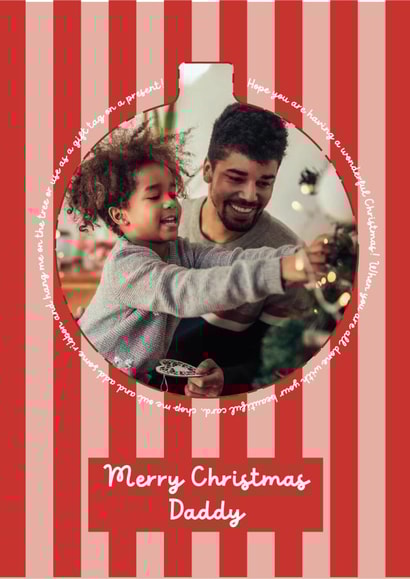 Modern Christmas Card - To Daddy - Bauble created by Heather Alstead Design LTD