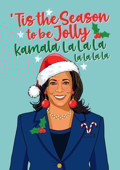 Funny Christmas Card - Kamala Harris - 'Tis The Season To Be Jolly created by Atwood & Atwood
