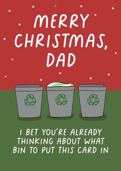 Funny Christmas card - For Dad - Recycling created by Pickled Prints
