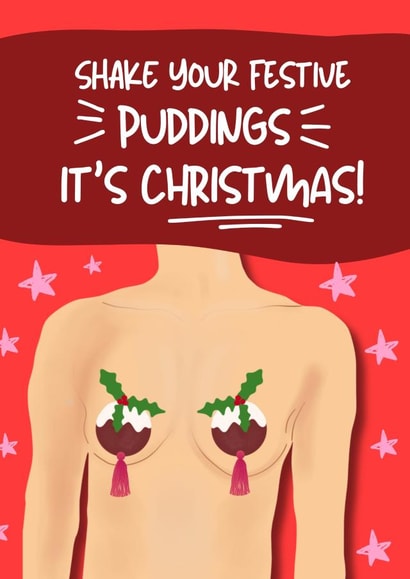 Funny Christmas Card - Shake Your Festive Puddings - Nipple Tassels created by original fox designs