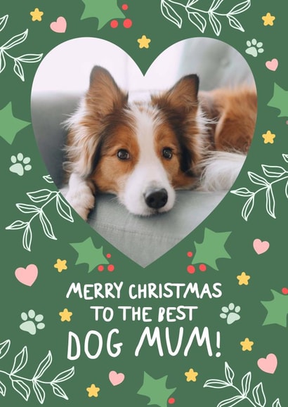 Cute Christmas Card - From The Dog - To The Best Dog Mum! created by @hollielonglanddesigns