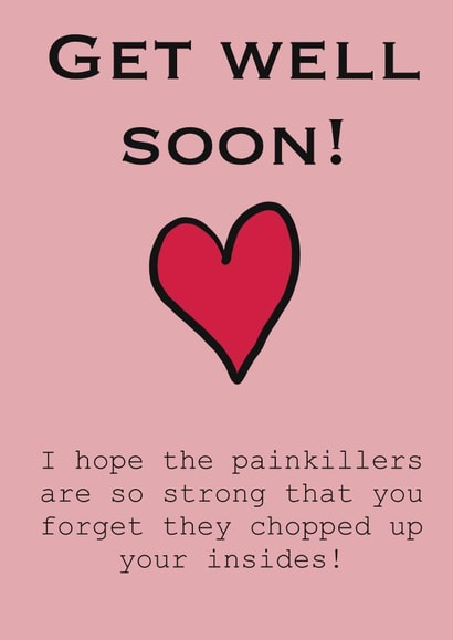Surgery recovery get well soon card funny created by Semiotics