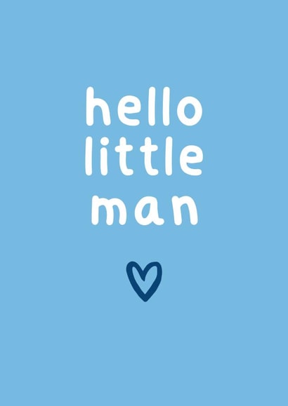Classic New Baby Card - Hello Little Man created by Amy (Hedgecards)