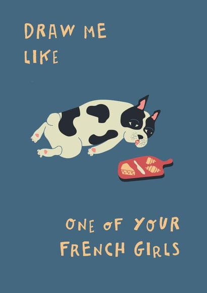 Funny Valentines Day/Anniversary Card - French Bulldog - Quote created by Betiobca