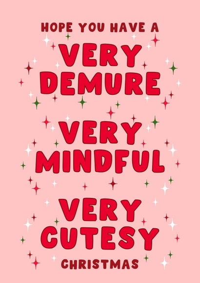 Modern Christmas Card - Very Demure, Very Mindful, Very Cutesy - TikTok created by Pink Peach Cards