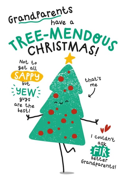 Funny Christmas Card - For Grandparents - Tree Pun created by Twisted Haggis