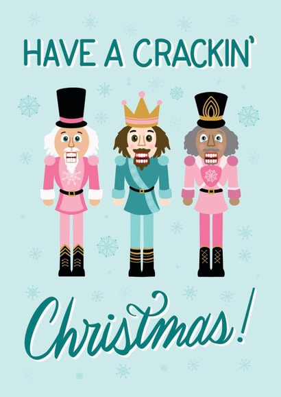 Cute Christmas Card - Have A Crackin' Christmas! - Nutcrackers created by Angelicabydesign