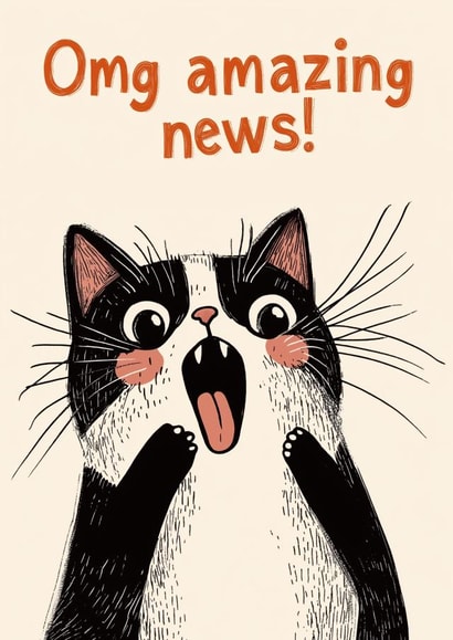 Cute Congratulations Card - Cat - Omg Amazing News! created by Koro Cinco