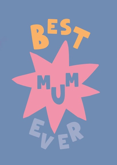 Classic Mother's Day Card - Best Mum Ever created by Feel Good Supplies