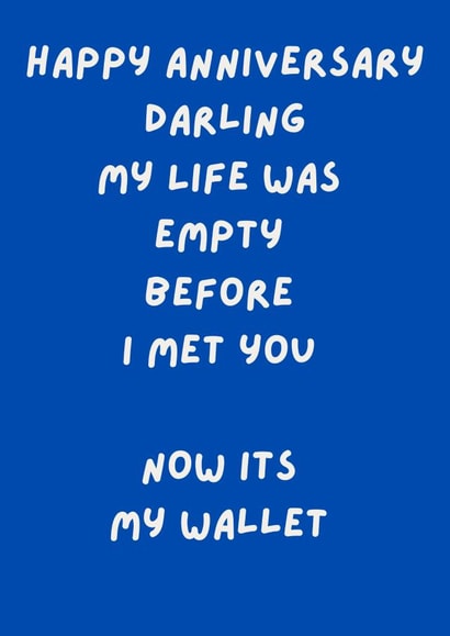 Funny Anniversary Card - For Wife - Empty Wallet created by The Awkward Card Company