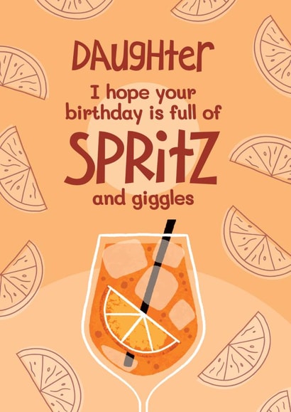 Punny Birthday Card - For Daughter - Aperol Spritz created by Bev O'Connor || @oconnordesign