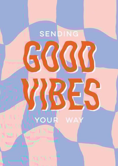 Arty Good Luck Card - Good Vibes created by Sweetlove Press