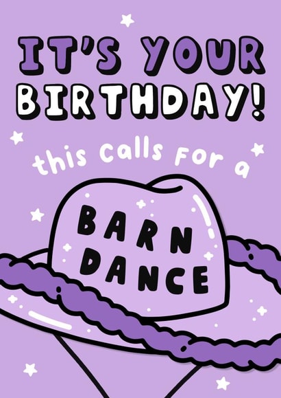 Funny Birthday Card - Cowboy Hat - Barn Dance created by Hey Huns It's Nicole