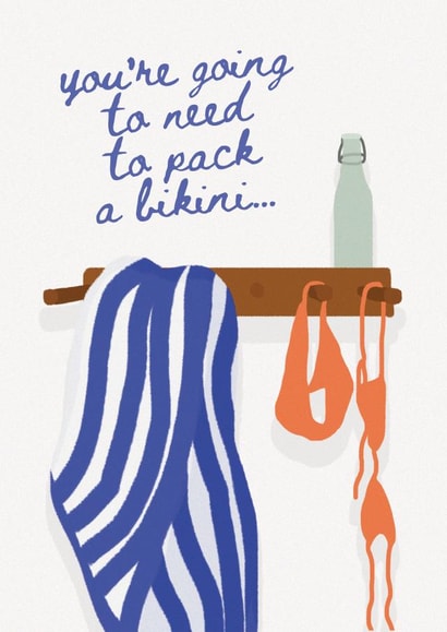 Arty Just Because Card - You're Going To Need To Pack A Bikini - Surprise created by Hello August Studio