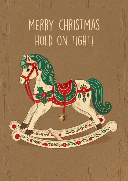Funny Christmas Card – Rocking Horse - Hold On Tight! created by Kasia Cards